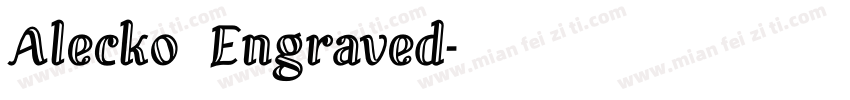 Alecko Engraved字体转换
